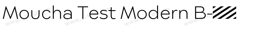 Moucha Test Modern B字体转换